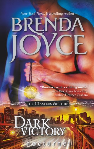 Stock image for Dark Victory (The Masters of Time, Book 4) (Mills & Boon Nocturne) for sale by AwesomeBooks