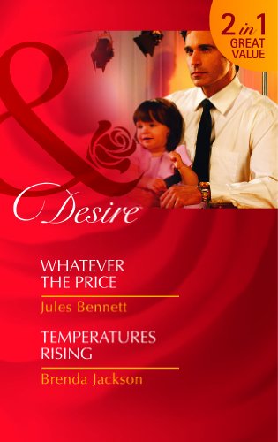 Whatever the Price / Temperature Rising (Mills & Boon Desire) (9780263904482) by Jules Bennett