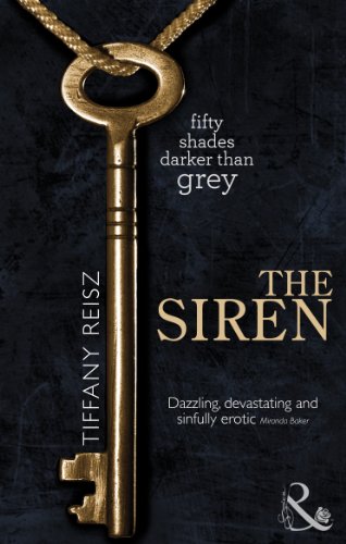 9780263904529: The Siren: Don’t miss this dark romance, perfect for fans of dominant, alpha heroes in 2024!: Book 1 (The Original Sinners: The Red Years)