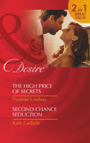 Beispielbild fr The High Price of Secrets / Second-Chance Seduction zum Verkauf von Kennys Bookshop and Art Galleries Ltd.