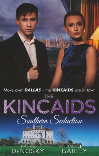 9780263905885: The Kincaids: Southern Seduction: Sex, Lies and the Southern Belle / The Kincaids: Jack and Nikki, Part 1 / What Happens in Charleston... / The ... Part 2: Book 1 (Dynasties: The Kincaids)
