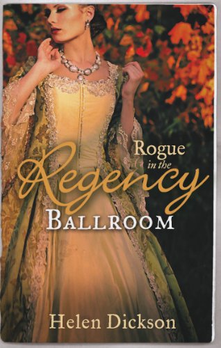 Beispielbild fr ROGUE in the Regency Ballroom: Rogue's Widow, Gentleman's Wife / A Scoundrel of Consequence zum Verkauf von WorldofBooks