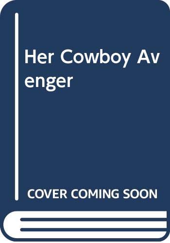 Beispielbild fr Her Cowboy Avenger: Her Cowboy Avenger / Thunder Horse Redemption (Thriller, Book 14) zum Verkauf von Reuseabook