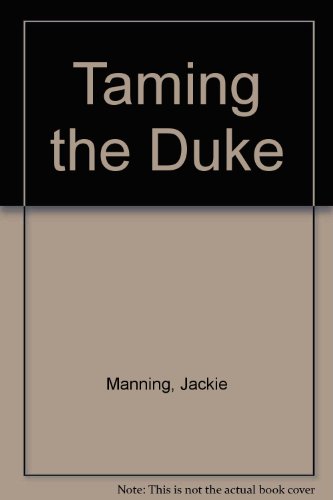 9780263906639: Taming The Duke