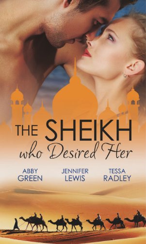 Stock image for The Sheikh Who Desired Her : Secrets of the Oasis / the Desert Prince / Saved by the Sheikh! for sale by Better World Books Ltd