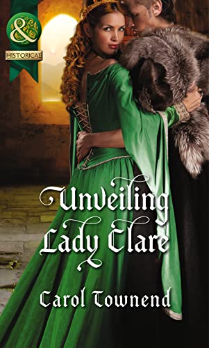 Beispielbild fr Unveiling Lady Clare (Mills & Boon Historical) zum Verkauf von WorldofBooks