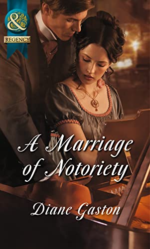 Stock image for A Marriage of Notoriety: Book 2 (The Masquerade Club) for sale by WorldofBooks