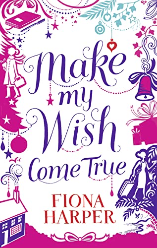Stock image for Make My Wish Come True for sale by WorldofBooks