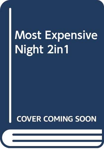 9780263910933: The Most Expensive Night of Her Life