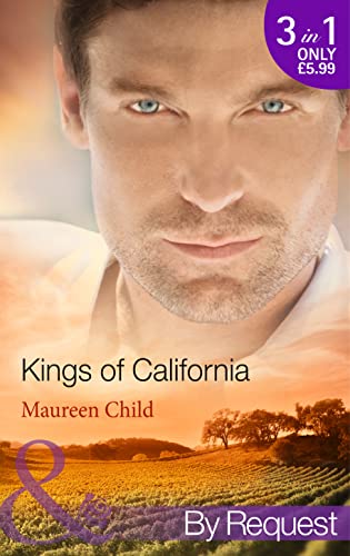 Beispielbild fr Kings of California: Bargaining for King's Baby / Marrying for King's Millions / Falling for King's Fortune: Book 1 zum Verkauf von WorldofBooks