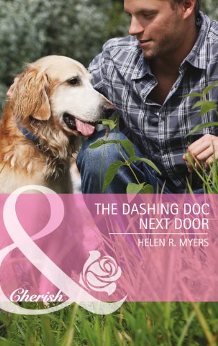 9780263912562: The Dashing Doc Next Door (Mills & Boon Cherish)
