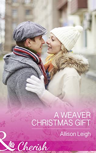 Stock image for Weaver Christmas Gift (Mills & Boon Cherish) for sale by ThriftBooks-Atlanta