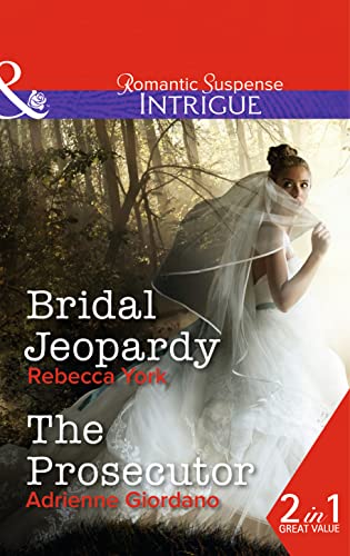 9780263913538: Bridal Jeopardy: Bridal Jeopardy / The Prosecutor (Mindbenders, Book 3)
