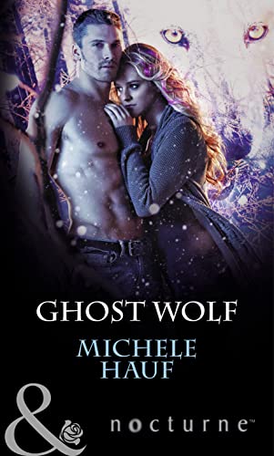 Stock image for Ghost Wolf (Mills & Boon Nocturne) for sale by WorldofBooks