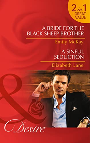Stock image for A Bride For The Black Sheep Brother (Mills and Boon Desire) for sale by Reuseabook
