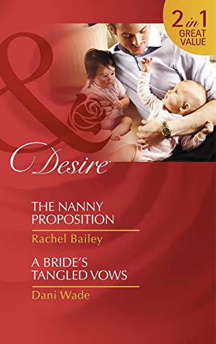 Beispielbild fr The Nanny Proposition (Mills & Boon Desire) zum Verkauf von AwesomeBooks