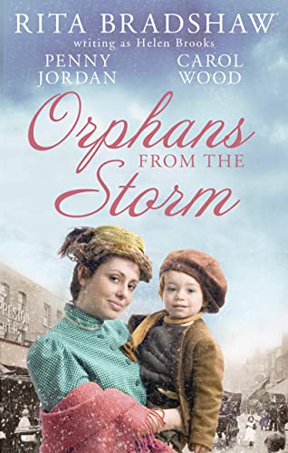 Stock image for Orphans from the Storm: Bride at Bellfield Mill / A Family for Hawthorn Farm / Tilly of Tap House for sale by WorldofBooks