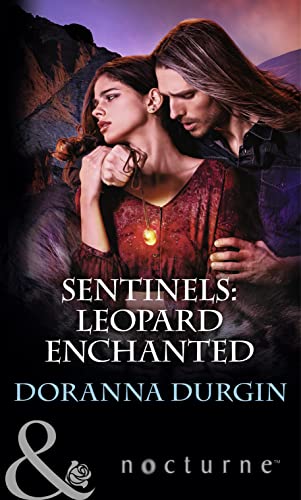 9780263915624: Sentinels: Leopard Enchanted