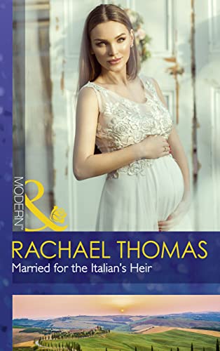 Stock image for Married For The Italians Heir (Brides for Billionaires, Book 2) for sale by Reuseabook