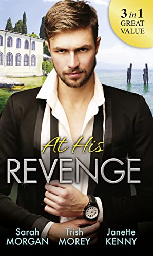 Stock image for At His Revenge: Sold to the Enemy / Bartering Her Innocence / Innocent of His Claim for sale by WorldofBooks