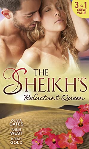 Stock image for The Sheikh's Reluctant Queen: The Sheikh's Destiny (Desert Knights, Book 3) / Defying her Desert Duty / One Night with the Sheikh for sale by WorldofBooks