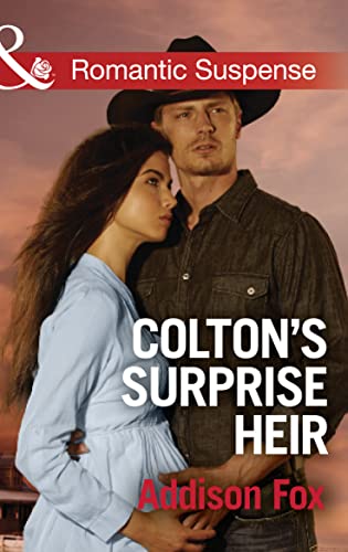 9780263919301: Colton's Surprise Heir: Book 2 (The Coltons of Texas)