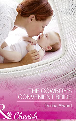 9780263919561: Cowboys Convenient Bride