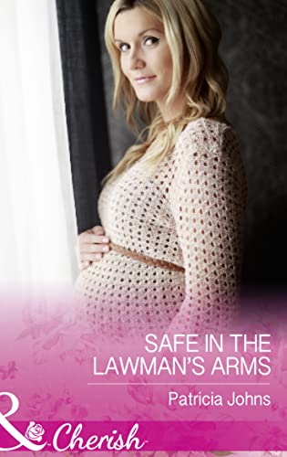 Stock image for Safe In The Lawman's Arms: Book 1 (Hope, Montana) for sale by WorldofBooks