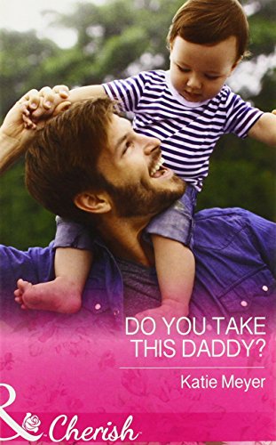 Beispielbild fr Do You Take This Daddy? (Paradise Animal Clinic) zum Verkauf von AwesomeBooks