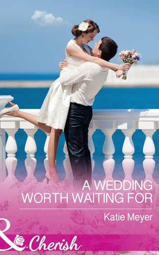 Beispielbild fr A Wedding Worth Waiting For (Proposals in Paradise, Book 1) zum Verkauf von WorldofBooks