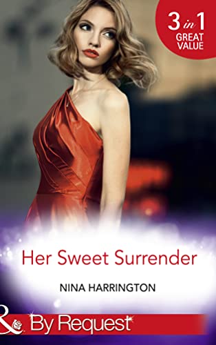 Beispielbild fr Her Sweet Surrender: The First Crush Is the Deepest (Girls Just Want to Have Fun, Book 1) / Last-Minute Bridesmaid (Girls Just Want to Have Fun, Book . Just Want to Have Fun, Book 3) (By Request) zum Verkauf von AwesomeBooks