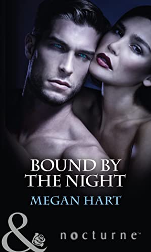 Stock image for Bound By The Night: Dark Heat / Dark Dreams / Dark Fantasy for sale by WorldofBooks