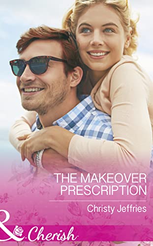 9780263922707: The Makeover Prescription (Sugar Falls, Idaho, Book 5)