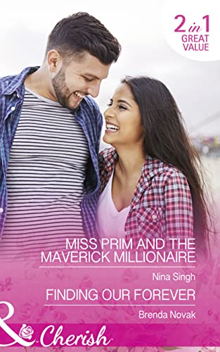 Stock image for Miss Prim And The Maverick Millionaire: Miss Prim and the Maverick Millionaire (9 to 5, Book 57)/Finding Our Forever (Silver Springs, Book 1) for sale by More Than Words