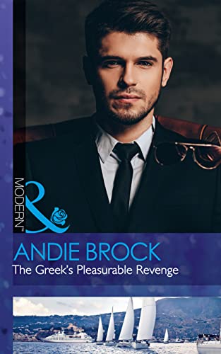 Stock image for The Greek's Pleasurable Revenge (Secret Heirs of Billionaires, Book 8) for sale by WorldofBooks