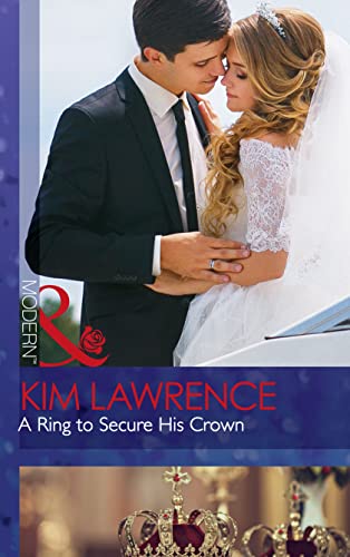 Imagen de archivo de A Ring To Secure His Crown: Book 9 (Secret Heirs of Billionaires) a la venta por WorldofBooks