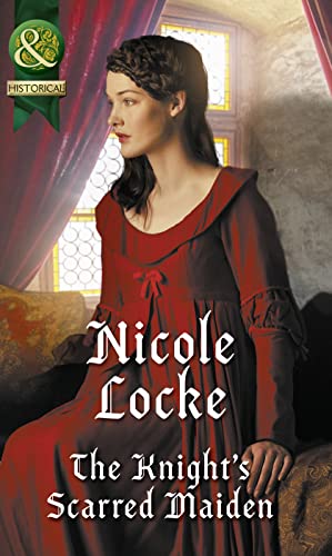 Beispielbild fr The Knight's Scarred Maiden: Book 5 (Lovers and Legends) zum Verkauf von WorldofBooks