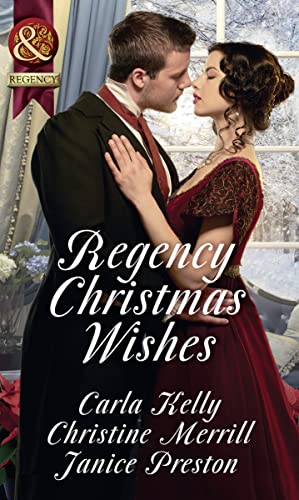 9780263926125: Regency Christmas Wishes: Captain Grey's Christmas Proposal / Her Christmas Temptation / Awakening His Sleeping Beauty