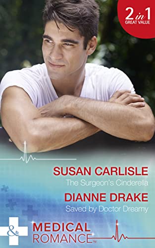 Beispielbild fr The Surgeon's Cinderella: The Surgeon's Cinderella / Saved by Doctor Dreamy: Book 2 (Sydney Harbour Hospital) zum Verkauf von WorldofBooks