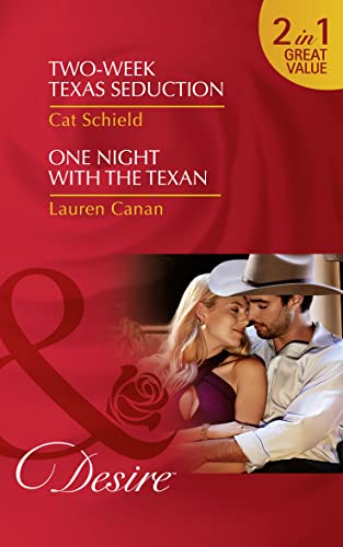 Stock image for Two-Week Texas Seduction: Two-Week Texas Seduction / One Night with the Texan for sale by WorldofBooks