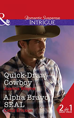 Beispielbild fr Quick-Draw Cowboy: Quick-Draw Cowboy (The Kavanaughs, Book 2) / Alpha Bravo SEAL (Red, White and Built, Book 2) zum Verkauf von WorldofBooks
