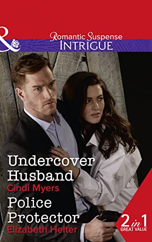 Beispielbild fr Undercover Husband: Undercover Husband (The Ranger Brigade: Family Secrets, Book 2) / Police Protector (The Lawmen: Bullets and Brawn, Book 2) zum Verkauf von WorldofBooks