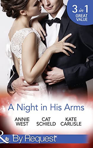 Stock image for A Night In His Arms: Captive in the Spotlight / Meddling with a Millionaire / How to Seduce a Billionaire for sale by WorldofBooks