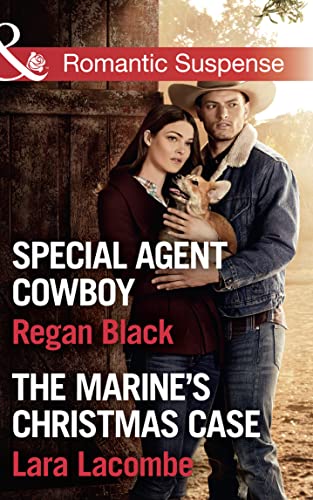 Stock image for Special Agent Cowboy : Special Agent Cowboy (the Coltons of Shadow Creek, Book 10) / the Marine's Christmas Case (the Coltons of Shadow Creek, Book 11) for sale by Better World Books Ltd