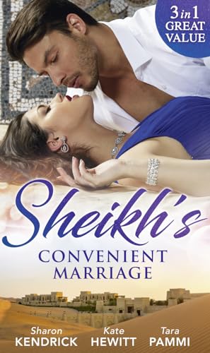 Stock image for Sheikh's Convenient Marriage: Shamed in the Sands (Desert Men of Qurhah, Book 2) / Commanded by the Sheikh (Rivals to the Crown of Kadar, Book 2) / . (A Dynasty of Sand and Scandal, Book 1) for sale by AwesomeBooks