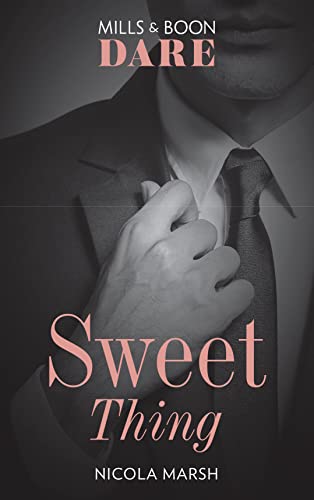 Imagen de archivo de Sweet Thing: A steamy book where a one night stand could lead to much more. Perfect for fans of Fifty Shades Freed (Dare) (Hot Sydney Nights, Book 1) a la venta por WorldofBooks