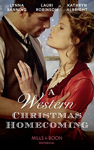 Beispielbild fr A Western Christmas Homecoming: Christmas Day Wedding Bells / Snowbound in Big Springs / Christmas with the Outlaw zum Verkauf von WorldofBooks