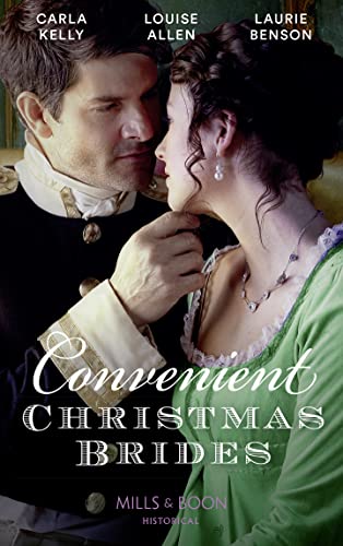 Beispielbild fr Convenient Christmas Brides: The Captain  s Christmas Journey / The Viscount  s Yuletide Betrothal / One Night Under the Mistletoe (Historical) zum Verkauf von AwesomeBooks