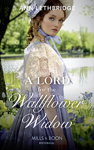 Beispielbild fr A Lord For The Wallflower Widow (The Widows of Westram, Book 1) zum Verkauf von AwesomeBooks