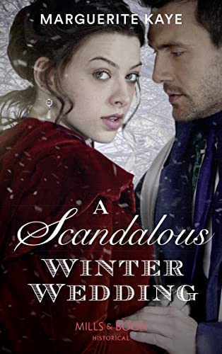 Beispielbild fr A Scandalous Winter Wedding: Book 4 (Matches Made in Scandal) zum Verkauf von WorldofBooks